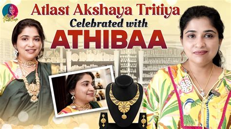 Atlast Akshaya Tritiya Celebrated With ATHIBAA PREETHI SANJIV YouTube