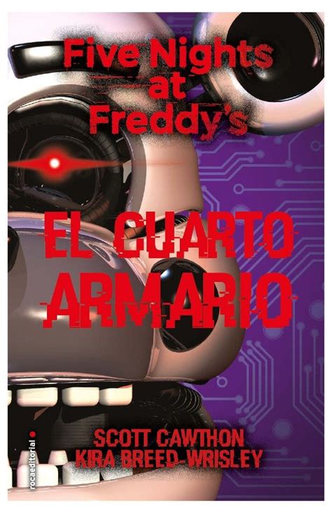 El Cuarto Armario Five Nights At Freddys Roca Editorial Dylan