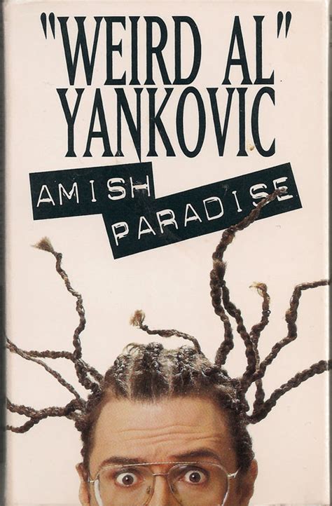 "Weird Al" Yankovic - Amish Paradise (1996, Cassette) | Discogs