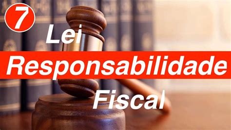 Lei Responsabilidade Fiscal Lei Complementar Art A Youtube