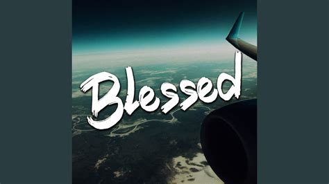 Blessed (Cover) - YouTube Music