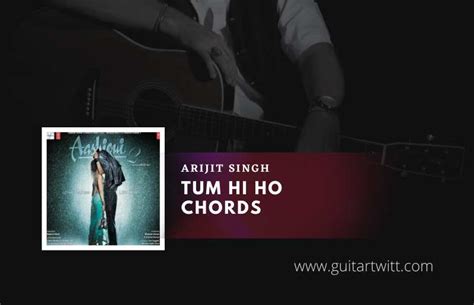 Tum Hi Ho Intro Tab By Arijit Singh Aashiqui 2 Guitartwitt