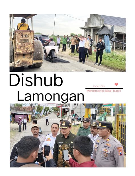 Bapak Kepala Dinas Perhubungan Kabupaten Lamongan Mendampingi Bapak