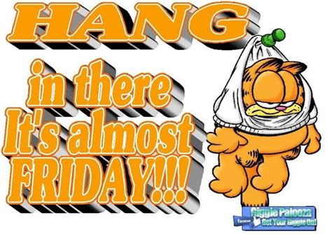 An Orange And White Poster With The Words Hang In There It S Almost Friday