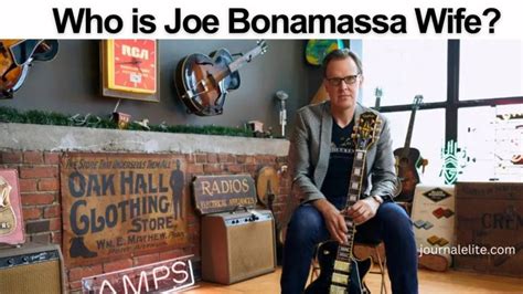 Who is Joe Bonamassa Wife? Is He Married? - JournalElite