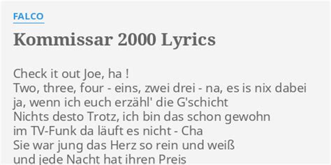 KOMMISSAR 2000 LYRICS By FALCO Check It Out Joe