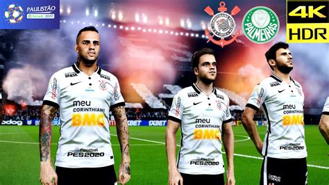 Corinthians X Palmeiras Derby E Retorno Do PaulistÃo 4k Hdr 22 07