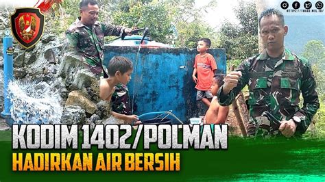 Kodim Polewali Mandar Hadirkan Air Bersih Kartika Channel Youtube