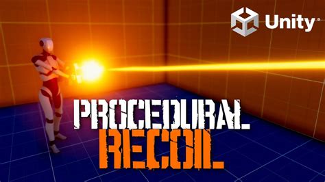 Procedural Recoil And Bullet Spread Gun Series 2 Unity Tutorial