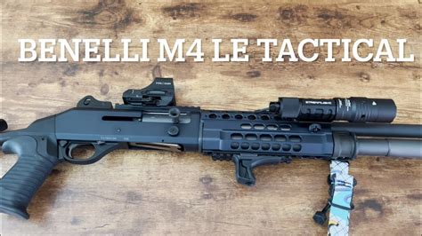 Benelli M4 Le Tactical 11732 11733 11714 And Similar General Features Youtube