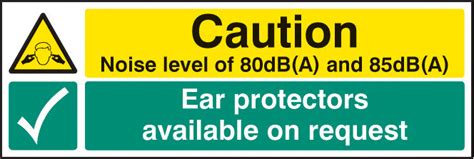 Noise Level 80dba And 85dba Ear Protectors Available On Request Sign