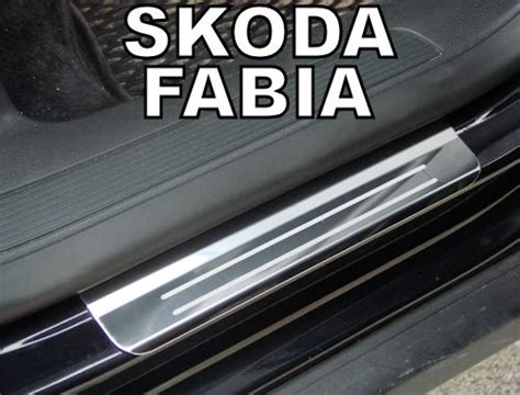 Nak Adki Listwy Progowe Chrom Skoda Fabia I Fabia Ii Opinie I Ceny