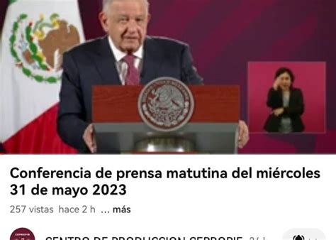 Suspenden cuenta de YouTube de AMLO acusan censura PÓRTICO