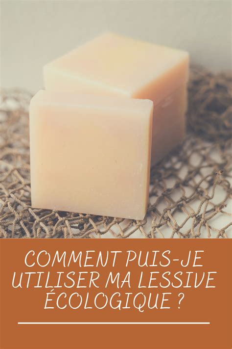 Comment Faire Sa Propre Lessive Le Guide Complet Artofit