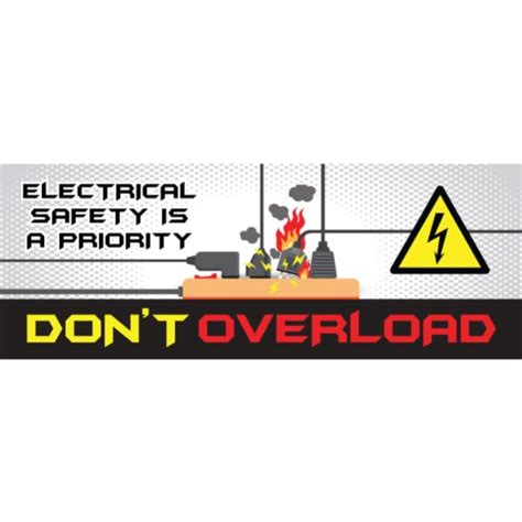 Electrical Safety Is A Priority Don't Overload - Visual Workplace, Inc.