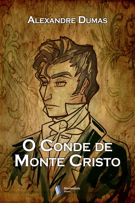 O Conde De Monte Cristo Livro - Capa Do Livro O Conde De Monte Cristo O Conde De Monte Cristo