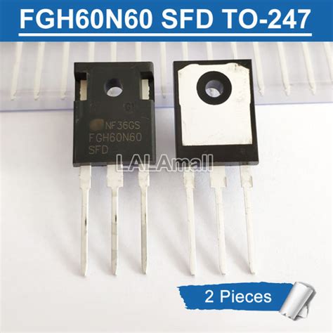 2pcs FGH60N60 SFD TO 247 FGH60N60SFD TO247 60N60 60N60SFD 600V 60A IGBT