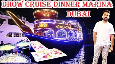 Dubai Marina Cruise Buffet Dinner Drinks Dhow Cruise Dinner