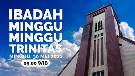 GPIB Zebaoth Bogor Ibadah Minggu Trinitas Minggu 30 Mei 2021 Pkl