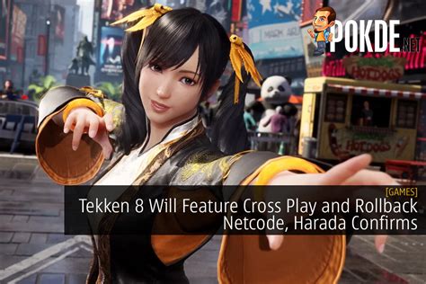 Tekken Will Feature Cross Play And Rollback Netcode Harada Confirms