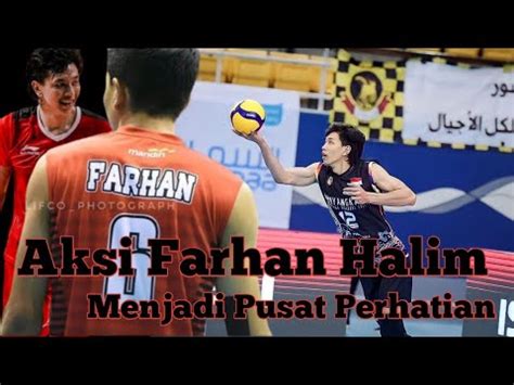 FARHAN HALIM Aksi Memukau Farhan Halim Di AVC Bahrain Menjadi