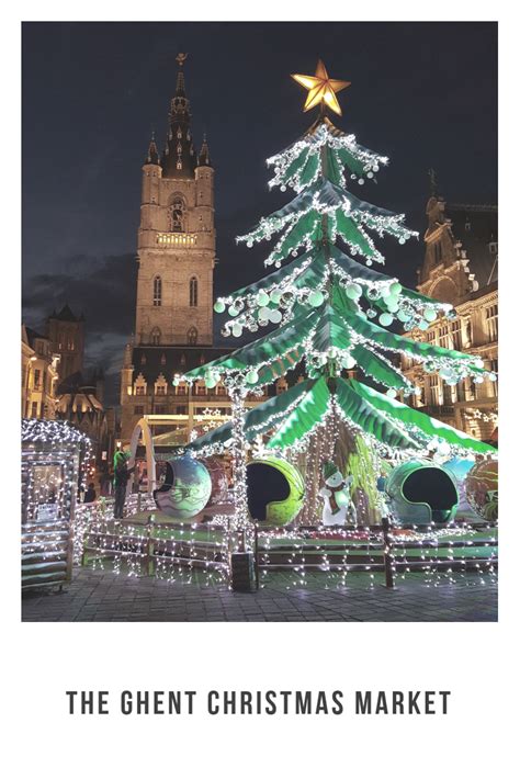 The Ghent Christmas market - Sightseeing Scientist