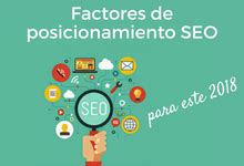 Factores De Posicionamiento SEO Para Este 2018 Webempresa20