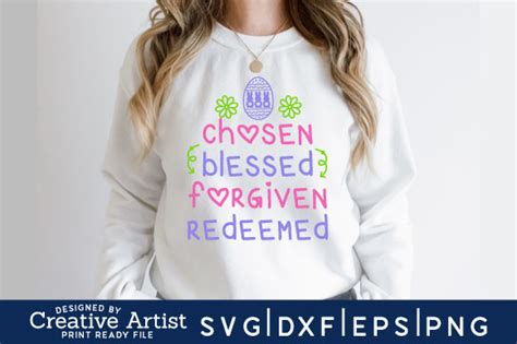 Chosen Blessed Forgiven Redeemed Graphic By Creativeartist Creative