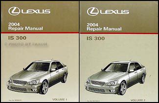 Lexus Is Repair Shop Manual Original Volume Set