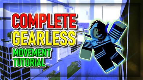 The Complete Gearless Movement Tutorial Roblox Parkour Reborn Youtube