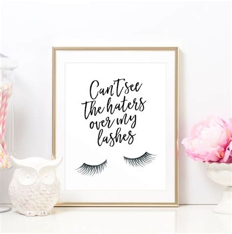 Lashes Quote Can T See The Haters Over My Lashes Art Etsy