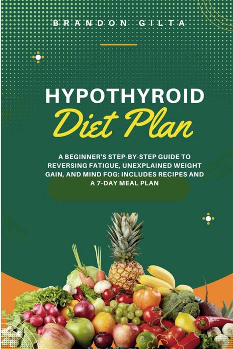 Amazon.com: Hypothyroid Diet: A Beginner's Step-by-Step Guide To ...