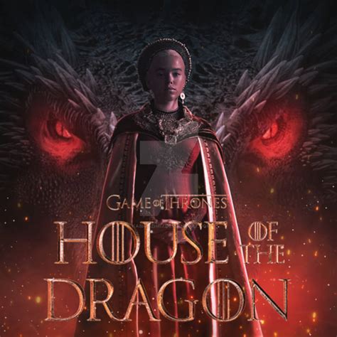 House Of Dragon Poster by KabirazimiJ on DeviantArt