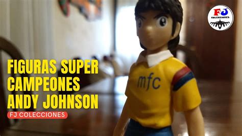 Figuras Super Campeones Andy Johnson Jun Misugi Planeta