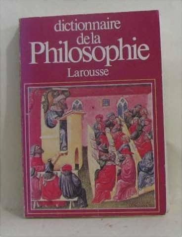 Dictionnaire De Philosophie De A Z