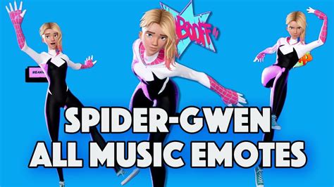 Spider Gwen Dances All Music Emotes Fortnite Spider Verse Youtube