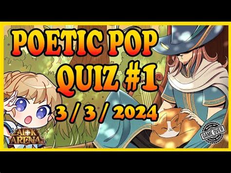 Poetic Pop Quiz First Day March Afk Arena Examen Sorpresa Po Tico