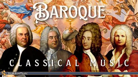 Baroque Classics Bach Vivaldi Handel Youtube