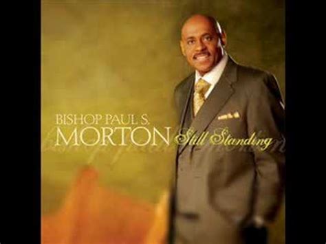 Be Blessed Bishop Paul S Morton YouTube