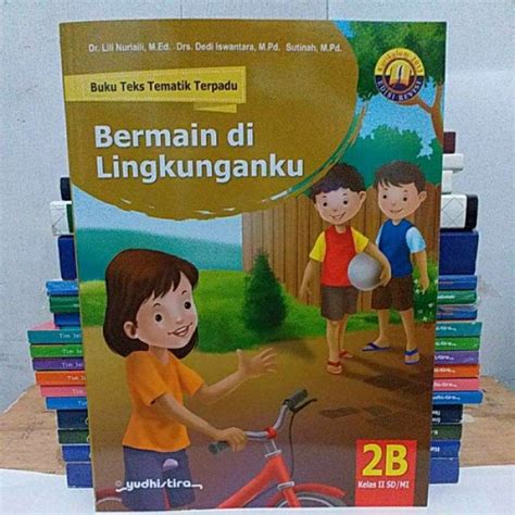 Jual Buku Teks Tematik Terpadu Jilid B Untuk Sd Mi Kelas Ii Yudhistira