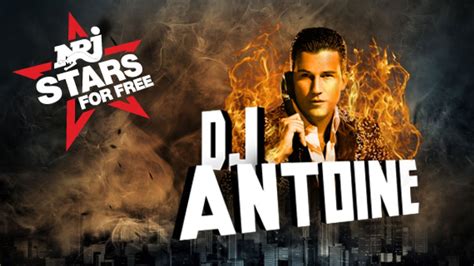 Dj Antoine Nrj Stars For Free Dj Antoine