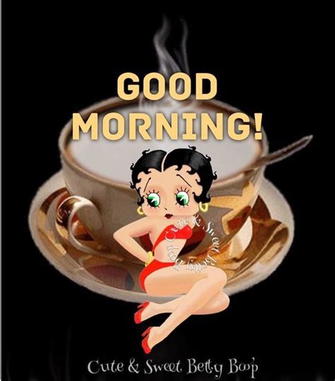 50 Good Morning Betty Boop Images And S Good Morning Pictures