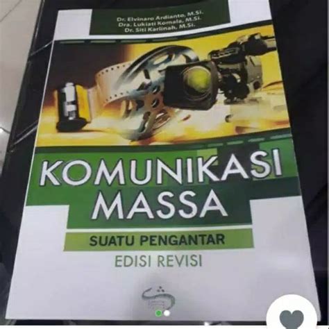 Jual Komunikasi Massa Suatu Pengantar Edisi Revisi Shopee Indonesia