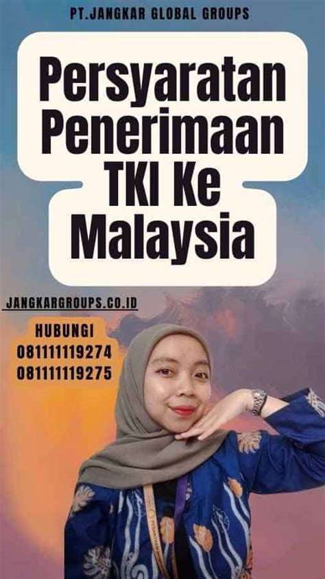 Penerimaan Tki Ke Malaysia Jangkar Global Groups