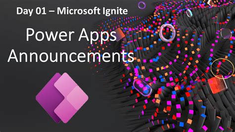 Microsoft Ignite Announcement Power Platform Day 01 Power