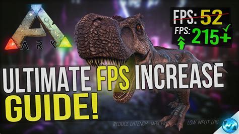 Ark Survival Evolved Dramatically Increase Performance Fps With Any