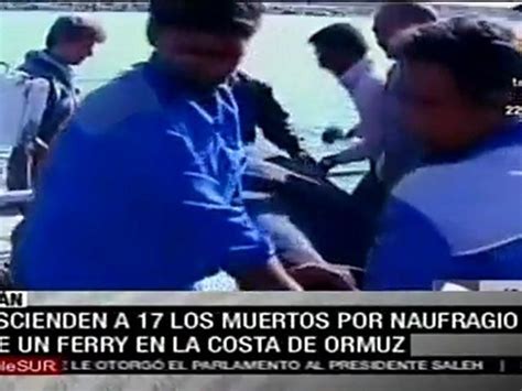 Naufragio De Ferry En Ir N Deja Muertos V Deo Dailymotion