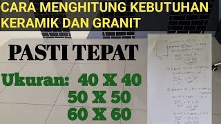 Cara Menghitung Kebutuhan Keramik Dan Granit Lantai Dengan Mudah Ukuran