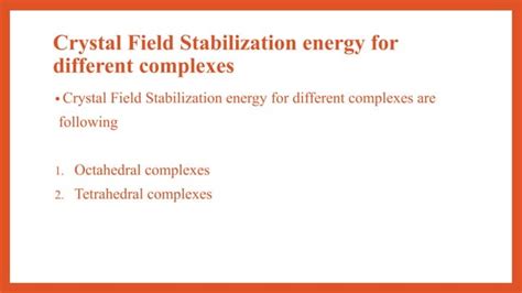 Crystal Field Stabilization Energy Ppt