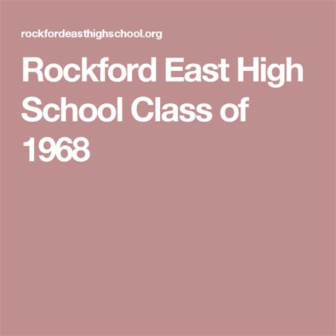 Rockford East High School Class of 1968 | High school classes, East ...